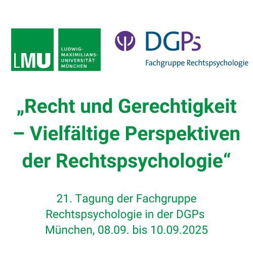 Fachgruppentagung Rechtspsychologie München 2025